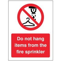 Do Not Hang Items from Fire Sprinkler 