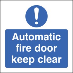 Automatic Fire Door Keep Clear