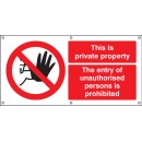 This Is Private Property the Entry of Unauthorised Persons