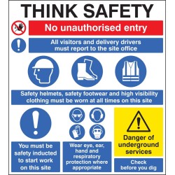 Site Safety - Think Safety - No Unauthorised Entry - Report to Office - PPE - Induction - Underground Services