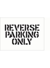 Stencil Kit - Reverse Parking Only