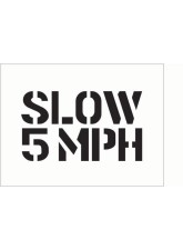 Stencil Kit - Slow 5mph